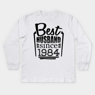 'Best Husband Since 1984' Sweet Wedding Anniversary Gift Kids Long Sleeve T-Shirt